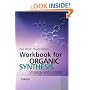 Workbook for Organic Synthesis: Strategy and Control