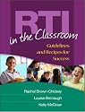 RTI in the Classroom: Guidelines and Recipes for Success