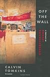 Off the Wall: A Portrait of Robert Rauschenberg