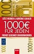 1.000 Euro für jeden: Freiheit. Gleichheit. Grundeinkommen