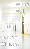 White walls
