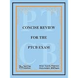 Concise Review for the PTCB Exam ~ Christopher Ardoin