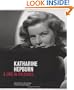 Katharine Hepburn: A Life in Pictures