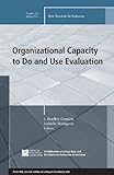 Organizational capacity to do and use evaluation