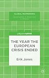 The year the European crisis ended