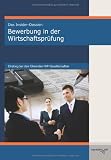 Produkt-Bild: Das Insider-Dossier: Bewerbung in der Wirtschaftspr&uuml;fung: Einstieg bei den f&uuml;hrenden WP-Gesellschaften