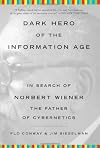 Dark Hero of the Information Age