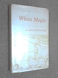 White magic