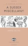 A Sussex miscellany