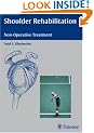 Shoulder Rehabilitation: Non-Operative Treatment