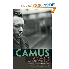 Camus at "Combat": Writing 1944-1947