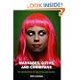 Wannabes, Goths, and Christians: The Boundaries of Sex, Style, and Status