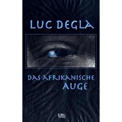 Das afrikanische Auge