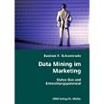 Data Mining im Marketing by Bastian F. Schoenrade