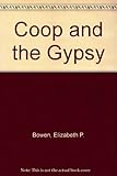 Coop and the gypsy