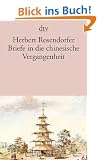 Briefe in die chinesische Vergangenheit. Roman.