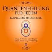 H&ouml;rbuch Quantenheilung für Jeden
