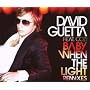 Baby When the Light
