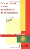 Revue Masson  / Cancer du sein traité et médecine de rééducation