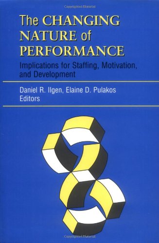 the changing nature of performance implications for staffing motivation and development