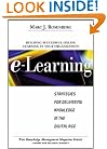 E-Learning: Strategies for Delivering Knowledge in the Digital Age