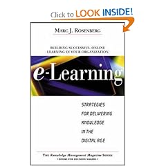 E-Learning: Strategies for Delivering Knowledge in the Digital Age