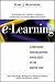 E-Learning: Strategies for Delivering Knowledge in the Digital Age ([The knowledge management magazine series])