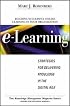 E-Learning: Strategies for Delivering Knowledge in the Digital Age