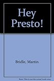 Hey presto!