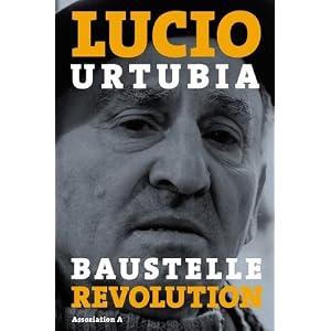 Baustelle Revolution. Erinnerungen eines Anarchisten