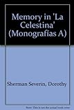 Memory in 'La Celestina'
