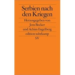 Serbien nach den Kriegen (edition suhrkamp)