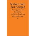 Serbien nach den Kriegen (edition suhrkamp)