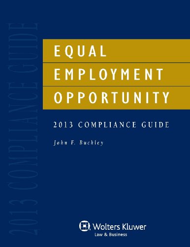 Equal Employment Opportunity Compliance Guide 2013 with CD
