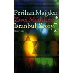 Zwei M�dchen: Istanbul-Story