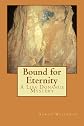 Bound for Eternity