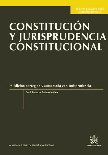 Constitución y Jurisprudencia Constitucional 7a Ed. 2012 (Spanish Edition)