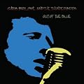 Out Of The Blue (Original Recording Remastered)