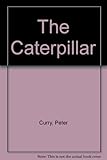 The caterpillar