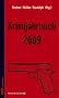 Krimijahrbuch 2009: Trends, Rezensionen, Interviews, Portraits