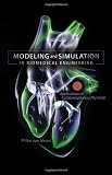 Modeling and Simulation in Biomedical Engineering: Applications in Cardiorespiratory Physiology