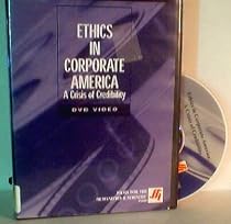 Watch Ethics in Corporate America: A Crisis of Credibility, DVD Video Online.