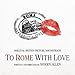 To Rome With Love (Original Motion Picture Soundtrack)