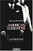 American gangster : D'après une histoire vraie