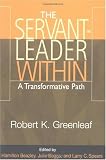 The Servant-Leader Within: A Transformative Path
