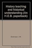 History teaching and historical understanding