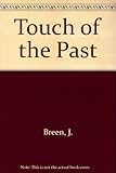Touch of the past