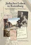Zoom Produkt-Bild: J&uuml;disches Leben in Rotenburg: Begleitbuch zur Ausstellung in der Cohn-Scheune