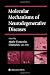 Molecular Mechanisms of Neurodegenerative Diseases (Contemporary Clinical Neuroscience)