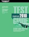 Powerplant Test Guide 2010: The "Fast-Track" to Study for and Pass the FAA Aviation Maintenance Technician Powerplant Knowledge Exam (Fast Track series)